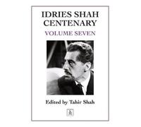 Tahir Shah Idries Shah Centenary (Tascabile)