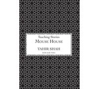 Tahir Shah Mouse House (Copertina rigida)