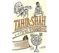Tahir Shah Three Essays (Tascabile)