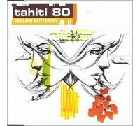 Tahiti 80 - Yellow Butterfly