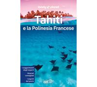 Tahiti e la Polinesia francese - Brash Celeste, Carillet Jean-Bernard, Har...
