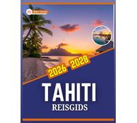 TAHITI REISGIDS 2026-2028