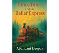 Taho, Tales and the Belief Express