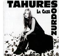 Tahures Zurdos - La Caza