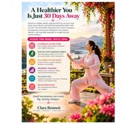 Tai Chi Chart Book for Weight Loss: * A 30-Day Illustrated Exercise Plan for Beginners to Burn Calories and Build Healthy Habits