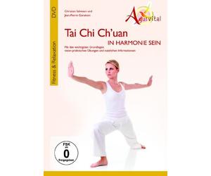 Tai Chi Ch'uan - In Harmonie sein/Ayurvital