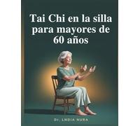 Tai Chi en la silla para mayores de 60 años