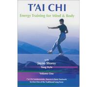 T'Ai Chi: Energy Training for Mind & Body 1