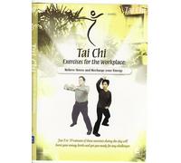 Tai Chi - Exercises for the Workplace