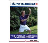 T'ai Chi for Health and Fitness: Vol. #2 Basic Exercises
