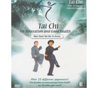 Tai Chi: For Relaxation And Good Health