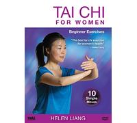 Tai Chi for Women: Beginner Exercises in 10 Simple Moves