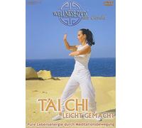 Tai Chi leicht gemacht