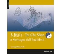Tai chi shan. Montagna dell'equilibrio - 2017 - Versante Sud