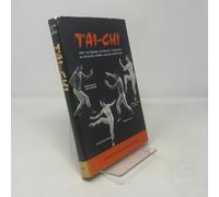 T'Ai-Chi: The Supreme Ultimate Exercise for Health: The Supreme Ultimate Exercise for Health, Sport and Self-defence