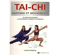 Tai-chi: Un guide pour favoriser la circulation de l'énergie et la longévité