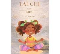 Tai Chi voor Kids & Ouders