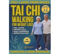 Tai Chi Walking for Weight Loss: Feel Safer, Lighter in Your Body Without Stress, and Steadier in Your Steps | Simple Daily Routines for Seniors to Improve Balance and Prevent Falls