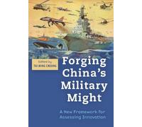 Tai Ming Cheung Forging China's Military Might (Copertina rigida)