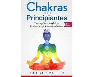 Tai Morello Chakras para Principiantes (Tascabile)