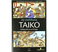 TAIKO II. Hideyoshi en el poder