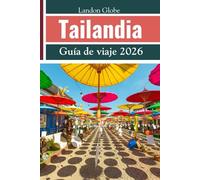 Tailandia Guía de viaje 2026