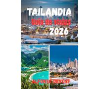 Tailandia Guía de viajes 2026