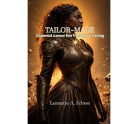 Tailor-Made: Essential Armor For Victorious Living