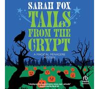 Tails from the Crypt