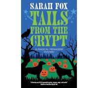 Tails from the Crypt