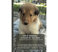 Tails of Adventure: A Journal for Your Story
