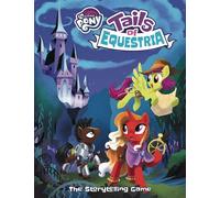Tails of Equestria: The Storytelling Game