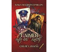 T'aimer entre les balles: Romance entre un mafieux et une espionne