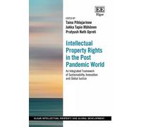 Taina Pihlajari Intellectual Property Rights in the Post Pand (Copertina rigida)