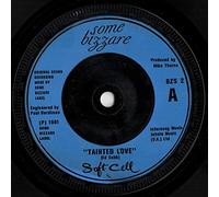 Tainted Love / Where Did Our Love Go - Soft Cell 7" 45