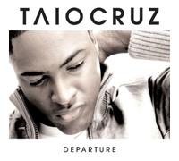 Taio Cruz - Departure [+1 Bonus]