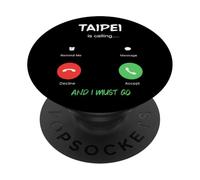 Taipei sta chiamando e devo andare a Taiwan in viaggio PopSockets PopGrip Adesivo