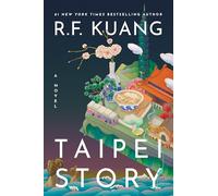 Taipei Story: A Novel