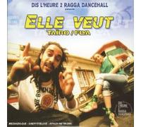 Tairo-Flya - Elle Veut [Import]