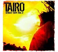 Tairo - Street Tape /Vol.2