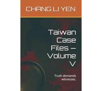 Taiwan Case Files - Volume V