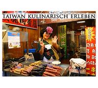 Taiwan kulinarisch erleben (Tischkalender 2026 DIN A5 quer), CALVENDO Monatskalender: Entdecken Sie die kulinarischen Höhepunkte Taiwans
