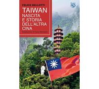 Taiwan, nascita e storia dell'altra Cina