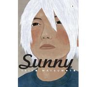 Taiyo Matsumoto Sunny, Vol. 1 (Copertina rigida) Sunny