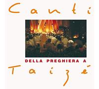 Taize - Canti Della Preghier