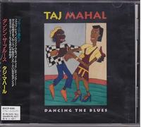 Taj Mahal - Dancing the Blues