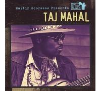 Taj Mahal - Martin Scorsese Pres. the Blues