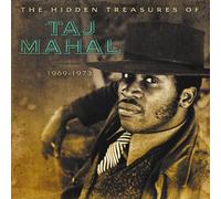 Taj Mahal The Hidden Treasures of Taj Mahal 1969-1973 (Vinyl LP)