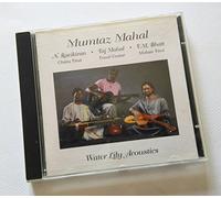 Taj Mahal, Vishwa Mohan Bhatt, Narasimhan Ravikiran - Mumtaz Mahal by Taj Mahal, Vishwa Mohan Bhatt, Narasimhan Ravikiran (1995) Audio CD