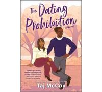 Taj McCoy The Dating Prohibition (Tascabile)